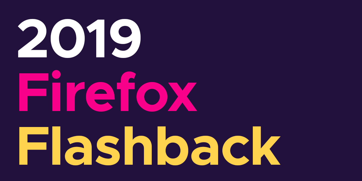 2019 Firefox Flashback