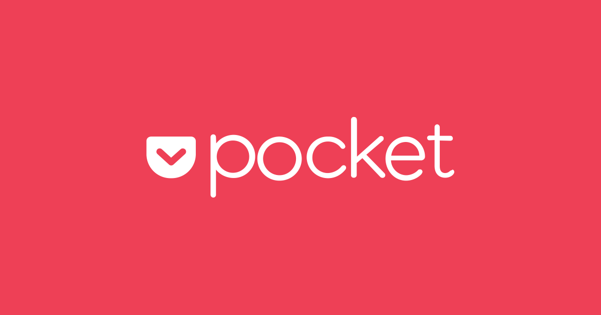 Pocket | Discover, Capture and Savor Content That Fascinates You